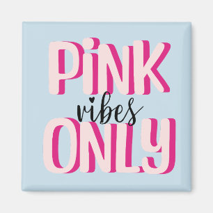 Aimant Vitres roses uniquement