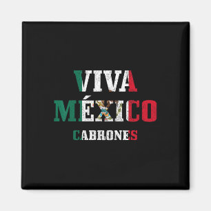 Aimant Viva Mexico Cabrones Funny Cinco De Mayo Mexico F