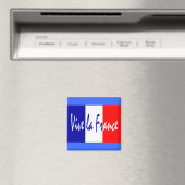 Aimant Vive la France - Drapeau français rouge, blanc, bl (In Situ (Lave-vaisselle))