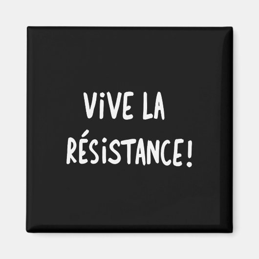 Aimant Vive La Résistance Résiste Trump 2 (Devant)