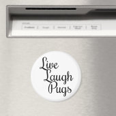 Aimant Vive Rire Pugs (In Situ (Lave-vaisselle))