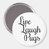Aimant Vive Rire Pugs (Recto/Verso)