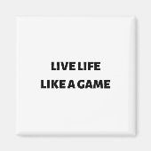 Aimant Vivre comme un jeu (Devant)