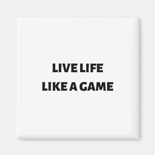 Aimant Vivre comme un jeu (Devant)