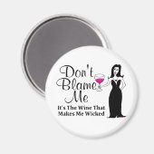 Aimant Vixen "Ne me blâme pas, c'est le vin..." (Recto/Verso)