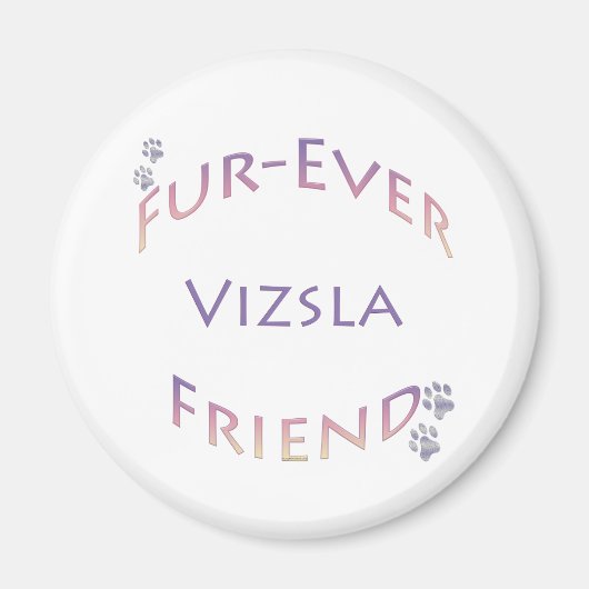 Aimant Vizsla Furever Friend (Devant)