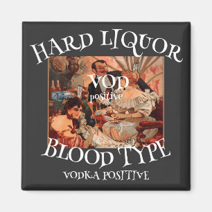 Aimant VOD Vodka à sang de type sanguin Alcool fort
