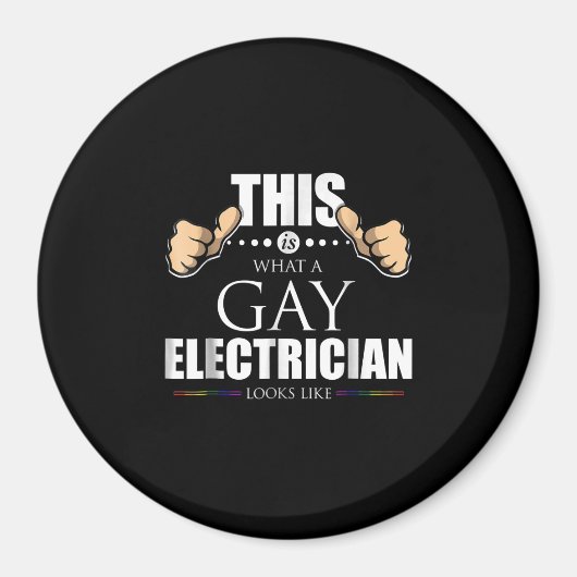 Aimant Voici à quoi ressemble un électricien gay (Devant)
