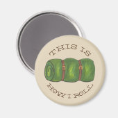 Aimant Voici comment je roule le Camp Rolled Sleeping Bag (Recto/Verso)