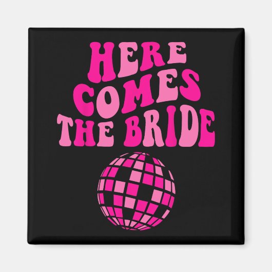 Aimant Voici la mariée future Mme Disco Bachelorette (Devant)