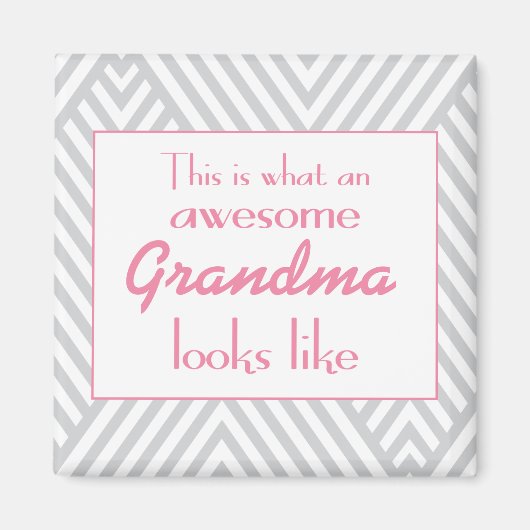 Aimant Voilà À Quoi Ressemble Une Grand-Mère Étonnante (Devant)