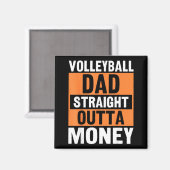 Aimant Volleyball Dad Straight Outta Money Funny Srts Par (Recto/Verso)