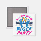 Aimant Volleyball Middle Blocker Welcome to Block Party (Recto/Verso)