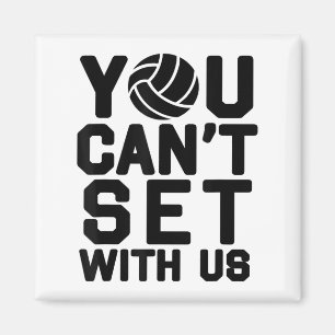 Aimant Volleyball S pour filles - Vous ne pouvez pas défi