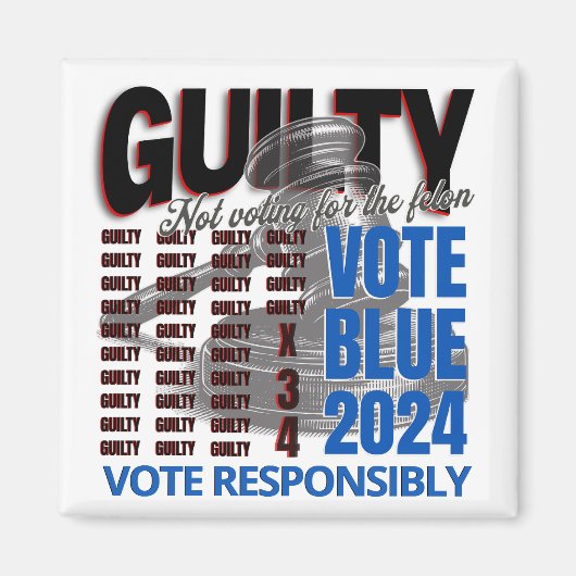 Aimant Vote Blue Pas pour le Felon (Devant)