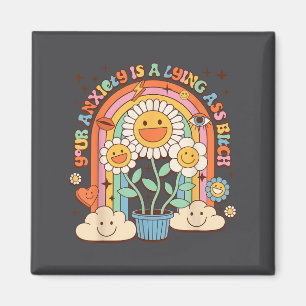 Aimant Votre anxiété est une fleur groovy à motivation me