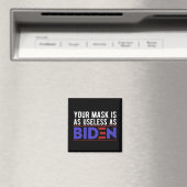 Aimant Votre Masque Est Aussi Inutile Que Biden (In Situ (Lave-vaisselle))