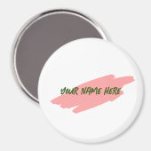 Aimant Votre nom ici, Personnaliser 3" Balise de nom de l (Recto/Verso)