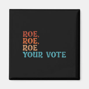 Aimant Votre vote Pro Choice Droits des femmes Vintage Ré