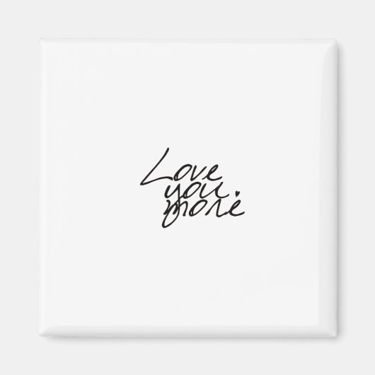 Aimant Vous aimez plus de style authentique et sincère (Devant)