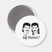 Aimant Vous avez des Mullets ? (Recto/Verso)