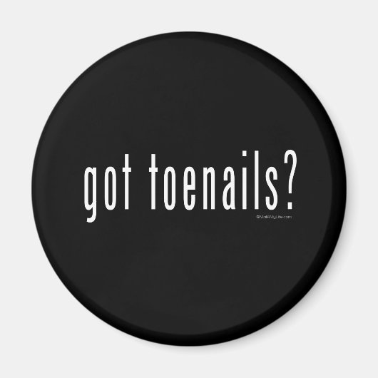 Aimant Vous avez des ongles de pieds ? (Devant)