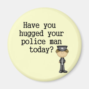 Aimant Vous avez étreints votre homme de police