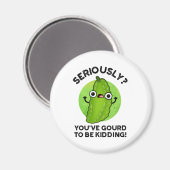 Aimant Vous Avez Gagné À Être En Train De Tuer Un Pun De (Recto/Verso)