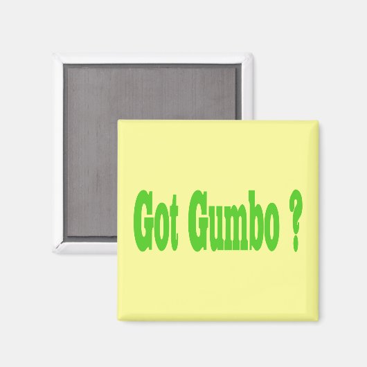 Aimant Vous avez Gumbo ? (Recto/Verso)