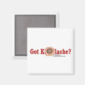 Aimant Vous avez Kolache ? (Recto/Verso)