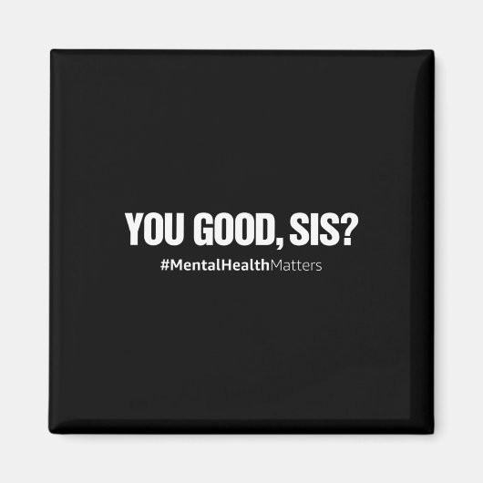 Aimant Vous Bonne Santé Mentale Sis Conseiller Du Cerveau (Devant)