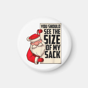 Aimant Vous Devriez Voir La Taille De Mon Sack Drôle Père