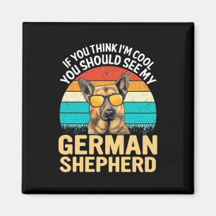 Aimant Vous Devriez Voir Mon Berger Allemand