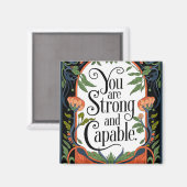 Aimant Vous êtes fort et capable Citation Inspirationnell (Recto/Verso)