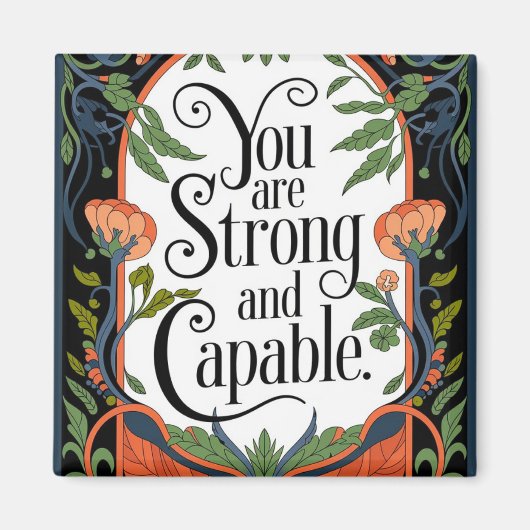 Aimant Vous êtes fort et capable Citation Inspirationnell (Devant)