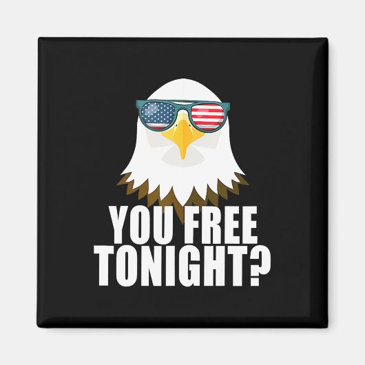 Aimant Vous êtes libre ce soir Drapeau américain Aigle pa (Devant)