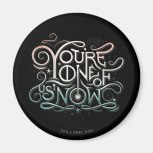 Aimant Vous êtes l'un de nous maintenant coloré Graphic