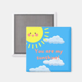 Aimant Vous êtes mon Carré Sunshine (Recto/Verso)