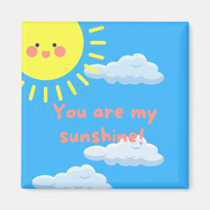 Aimant Vous êtes mon Carré Sunshine