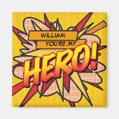 Aimant Vous êtes mon HERO Fun Retro Comic Book Pop Art (Devant)