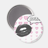 Aimant Vous êtes My Kryptonite (Recto/Verso)