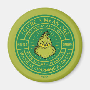 Aimant Vous êtes un badge méchant Monsieur Grinch