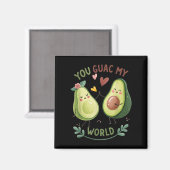 Aimant Vous Guac Mon Monde (Recto/Verso)