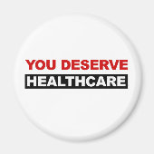 Aimant Vous méritez des soins de santé (Devant)