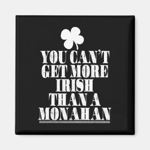 Aimant Vous ne pouvez pas être plus Irlandais que la St P