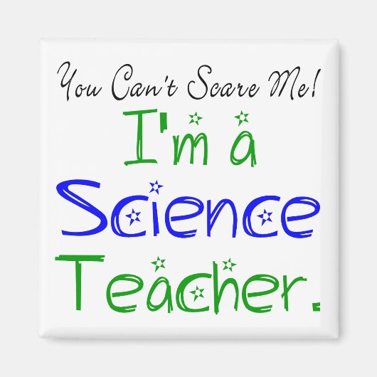 Aimant Vous ne pouvez pas me faire peur Je suis professeu (Devant)