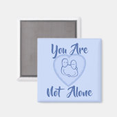 Aimant "Vous n'êtes pas seul" Coeur Bleu (Recto/Verso)
