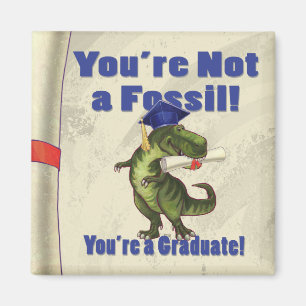 Aimant Vous n'êtes pas un fossile