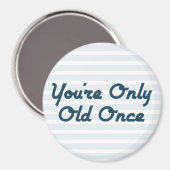 Aimant Vous n'êtes qu'une fois (Recto/Verso)