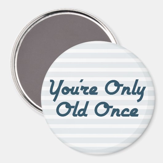 Aimant Vous n'êtes qu'une fois (Recto/Verso)